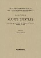 Mani's Epistles: The Surviving Parts of the Coptic Codex Berlin P. 15998