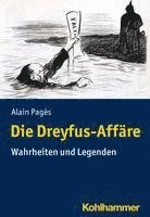 bokomslag Die Dreyfus-Affare: Wahrheiten Und Legenden