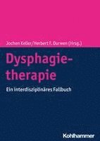bokomslag Dysphagietherapie: Ein Interdisziplinares Fallbuch