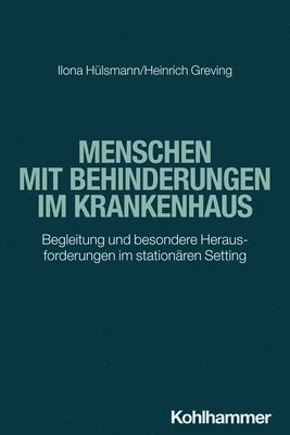 bokomslag Menschen mit Behinderungen im Krankenhaus