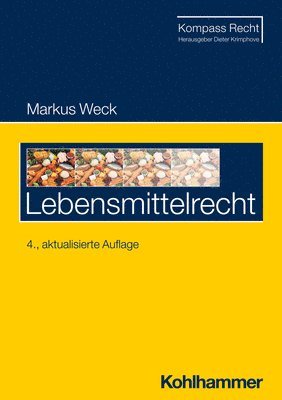 Markus Weck - Lebensmittelrecht, Häftad