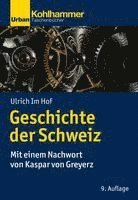 bokomslag Geschichte Der Schweiz: Mit Einem Nachwort Von Kaspar Von Greyerz