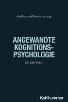 Angewandte Kognitionspsychologie: Ein Lehrbuch 1