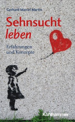 bokomslag Sehnsucht leben