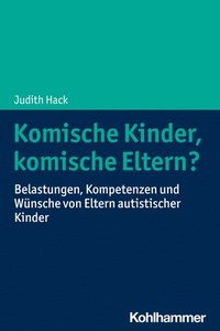 bokomslag Komische Kinder, komische Eltern?