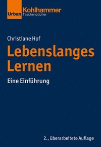 bokomslag Lebenslanges Lernen: Eine Einfuhrung