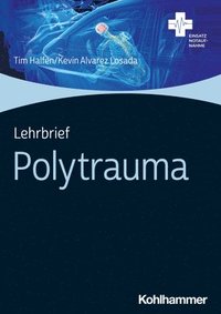 bokomslag Lehrbrief Polytrauma