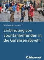 bokomslag Einbindung Von Spontanhelfenden in Die Gefahrenabwehr