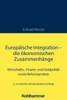 bokomslag Europäische Integration - die ökonomischen Zusammenhänge