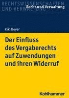 Der Einfluss Des Vergaberechts Auf Zuwendungen Und Ihren Widerruf 1