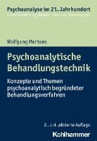 bokomslag Psychoanalytische Behandlungstechnik: Konzepte Und Themen Psychoanalytisch Begrundeter Behandlungsverfahren
