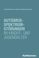 bokomslag Autismus-Spektrum-Störungen im Kindes- und Jugendalter