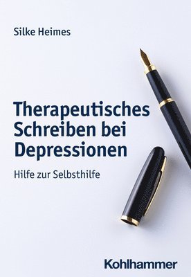 bokomslag Therapeutisches Schreiben Bei Depressionen: Hilfe Zur Selbsthilfe