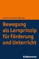 bokomslag Bewegung ALS Lernprinzip Fur Forderung Und Unterricht