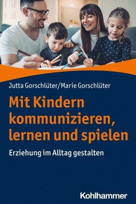 bokomslag Mit Kindern kommunizieren, lernen und spielen