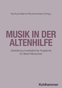 bokomslag Musik in der Altenhilfe
