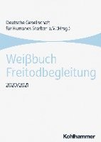 bokomslag Weissbuch Freitodbegleitung: 2020/2021