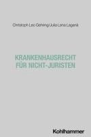 bokomslag Krankenhausrecht für Nicht-Juristen