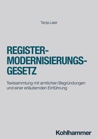 bokomslag Registermodernisierungsgesetz: Textsammlung Mit Amtlichen Begrundungen Und Einer Erlauternden Einfuhrung