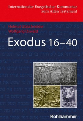 bokomslag Exodus 16-40