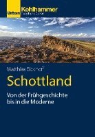 bokomslag Schottland: Von Der Fruhgeschichte Bis in Die Moderne