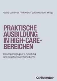 bokomslag Praktische Ausbildung in High-Care-Bereichen