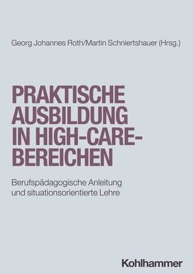 bokomslag Praktische Ausbildung in High-Care-Bereichen