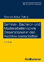 bokomslag Seminar-, Bachelor- Und Masterarbeiten Sowie Dissertationen in Den Rechtswissenschaften