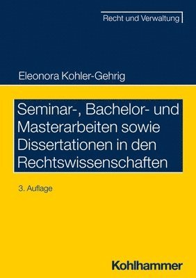 bokomslag Seminar-, Bachelor- Und Masterarbeiten Sowie Dissertationen in Den Rechtswissenschaften