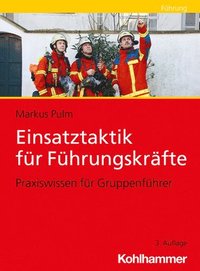 bokomslag Einsatztaktik Fur Fuhrungskrafte: Praxiswissen Fur Gruppenfuhrer