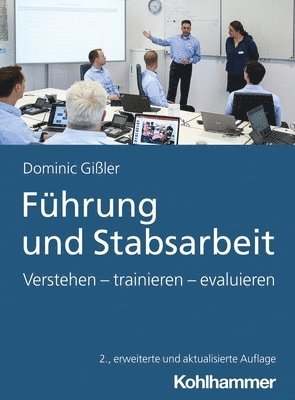bokomslag Führung und Stabsarbeit