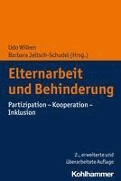bokomslag Elternarbeit Und Behinderung: Partizipation - Kooperation - Inklusion