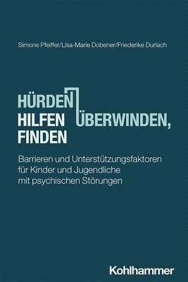 bokomslag Hürden überwinden, Hilfen finden