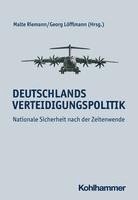Malte Riemann, Georg Löfflmann - Deutschlands Verteidigungspolitik, Häftad