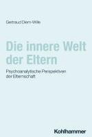 Die innere Welt der Eltern 1