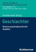 bokomslag Geschlechter: Neuere Psychodynamische Aspekte