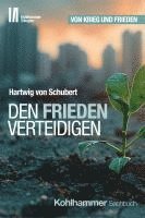 Den Frieden Verteidigen 1