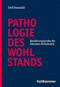 bokomslag Pathologie des Wohlstands