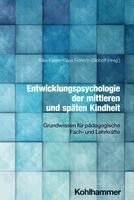Silke Kaiser, Klaus Fröhlich-Gildhoff - Entwicklungspsychologie der mittleren und späten Kindheit, Häftad