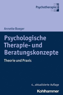 bokomslag Psychologische Therapie- und Beratungskonzepte