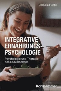 bokomslag Integrative Ernährungspsychologie