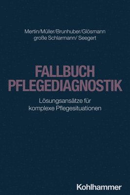 bokomslag Fallbuch Pflegediagnostik