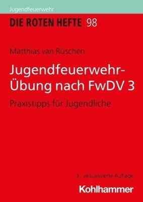 bokomslag Jugendfeuerwehr-Übung nach FwDV 3