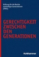 bokomslag Gerechtigkeit Zwischen Den Generationen