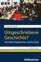 bokomslag Umgeschriebene Geschichte?
