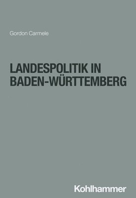 Gordon Carmele - Landespolitik in Baden-Württemberg, Häftad