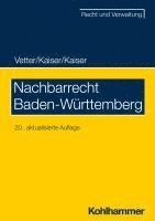 Christian Kaiser, Helmut Kaiser - Nachbarrecht Baden-Wurttemberg, Häftad. Tillgänglighet: Lägg i varukorg