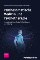 bokomslag Psychosomatische Medizin Und Psychotherapie: Kompaktes Wissen Fur Die Weiterbildung Und Prufung
