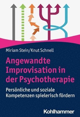 bokomslag Angewandte Improvisation in der Psychotherapie