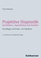 bokomslag Projektive Diagnostik bei Kindern, Jugendlichen und Familien